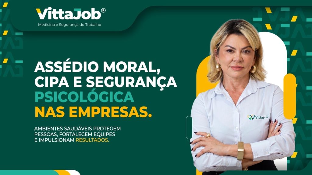 VittaJob: Nova NR 01 impõe às empresas o desafio de fortalecer a segurança psicológica e combater o assédio mora